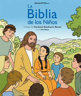 LA BIBLIA DE LOS NIOS (CMIC), DE PICANYOL