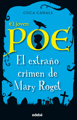 JOVEN POE EL EXTRAO CRMEN DE MARY ROGET