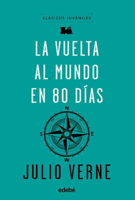 LA VUELTA AL MUNDO EN 80 D�AS