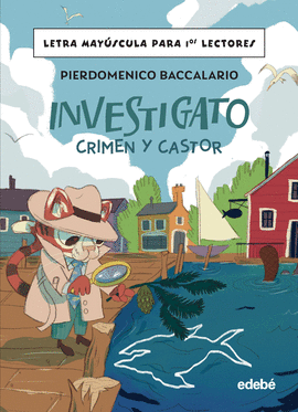 INVESTIGATO. CRIMEN Y CASTOR