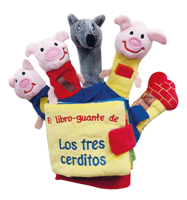 LOS 3 CERDITOS Y EL LOBO (LIBRO GUANTE CON TTERES DE DEDO)