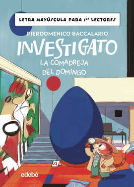 INVESTIGATO (8) LA COMADREJA DEL DOMINGO