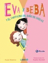 EVA Y BEBA Y EL FANTASMA DEL BAÑO DE CHICAS