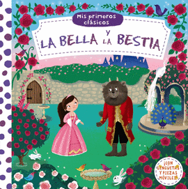MIS PRIMEROS CL�SICOS. LA BELLA Y LA BESTIA