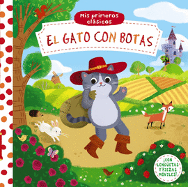 MIS PRIMEROS CL�SICOS. EL GATO CON BOTAS