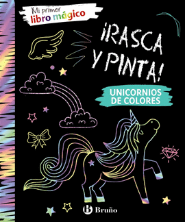 MI PRIMER LIBRO M�GICO. UNICORNIOS DE COLORES