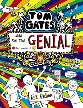 TOM GATES (17) UNA SALIDA GENIAL (DE VERDAD)