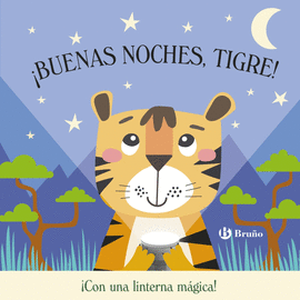 BUENAS NOCHES, TIGRE !