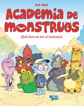 ACADEMIA DE MONSTRUOS, 1. QU DURO ES SER UN BUENAZO!