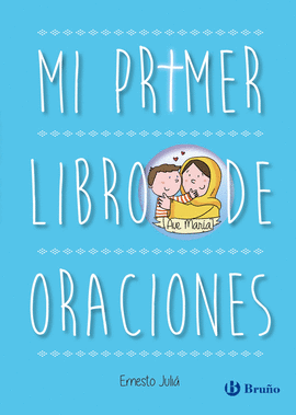 MI PRIMER LIBRO DE ORACIONES. EDICIN ACTUALIZADA