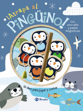 ATRAPA AL PING�INO UN LIBRO PARA JUGAR Y CONTAR