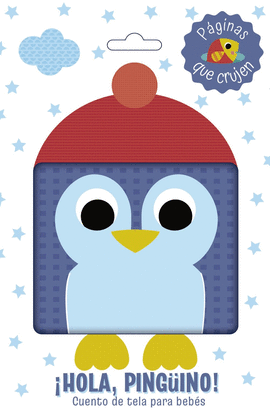 �HOLA, PING�INO! CUENTO DE TELA PARA BEB�S