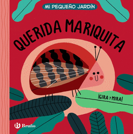 MI PEQUE�O JARD�N. QUERIDA MARIQUITA