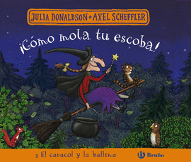 C�MO MOLA TU ESCOBA! Y EL CARACOL Y LA BALLENA