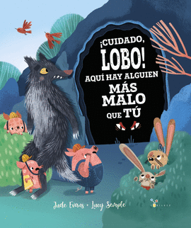 CUIDADO, LOBO! AQU� HAY ALGUIEN M�S MALO QUE T�