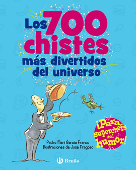 LOS 700 CHISTES MS DIVERTIDOS DEL UNIVERSO