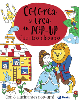 COLOREA Y CREA TU POP-UP CUENTOS CLÁSICOS