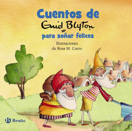 CUENTOS DE ENID BLYTON PARA SO�AR FELICES