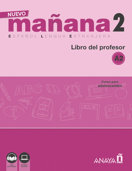 NUEVO MAANA 2 (A2). LIBRO DEL PROFESOR