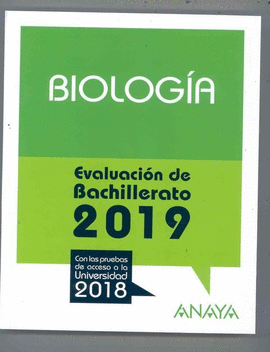 BIOLOGA (EVALUACIN DE BACHILLERATO 2019)