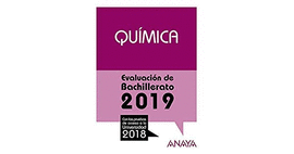 QUMICA (EVALUACIN DE BACHILLERATO 2019)