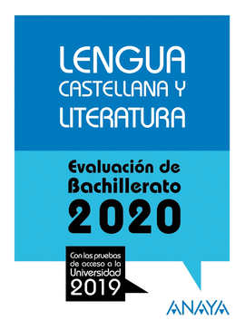 LENGUA CASTELLANA Y LITERATURA (SELECTIVIDAD 2020)