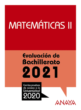 MATEMTICAS II (EVALUACIN DE BACHILLERATO 2021)