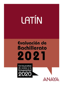 LATÍN (EVALUACIÓN DE BACHILLERATO 2021)