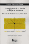 ORGENES DE LA RADIO EN ESPAA (VOL 1)