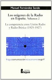 ORGENES DE LA RADIO EN ESPAA (VOL 2)