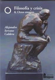 FILOSOF�A Y CRISIS & OTROS ENSAYOS