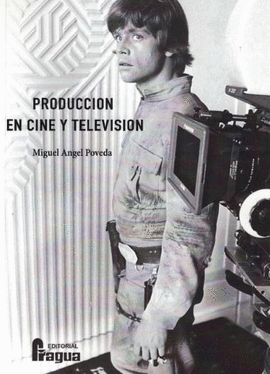 PRODUCCIN EN CINE Y TELEVISIN