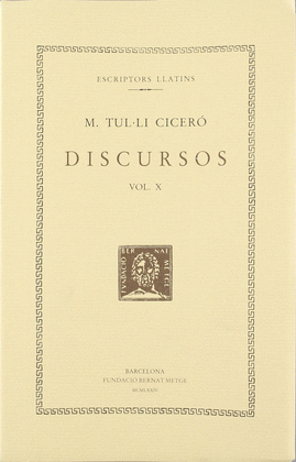 DISCURSOS, VOL. X: CATILIN�RIES