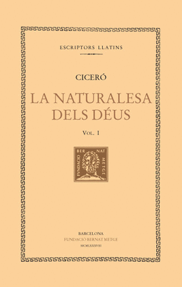 LA NATURALESA DELS D�US, VOL. I