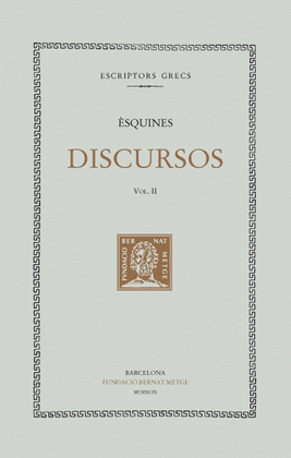 DISCURSOS, VOL. II I �LTIM: CONTRA CTESIFONT. CARTES