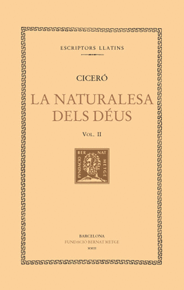 LA NATURALESA DELS D�US, VOL. II I �LTIM