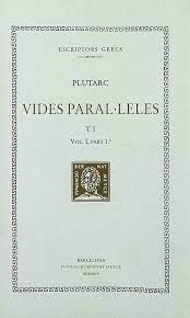 VIDES PARALLELES, VOL. VI: FOCI I CAT EL JOVE. DIO I BRUTUS