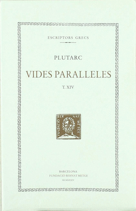 VIDES PARAL�LELES, VOL. XIV: AGESILAU I POMPEU