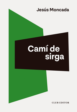 CAM DE SIRGA