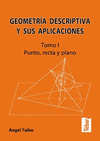 GEOMETRIA DESCRIPTIVA Y SUS APLICACIONES I