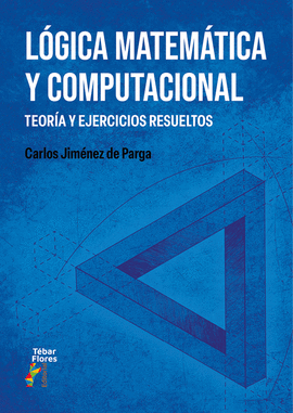 LOGICA MATEMATICA Y COMPUTACIONAL