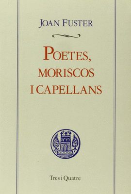 POETES MORISCOS I CAPELLANS