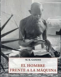 EL HOMBRE FRENTE A LA MAQUINA