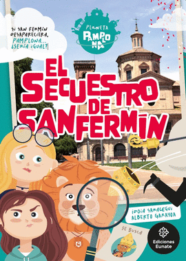 EL SECUESTRO DE SAN FERM�N
