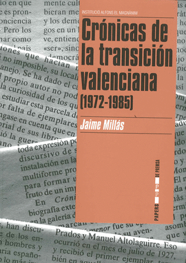 CRNICAS DE LA TRANSICIN VALENCIANA (1972-1985)
