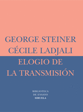 ELOGIO DE LA TRANSMISIN