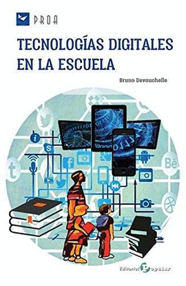 TECNOLOG�AS DIGITALES EN LA ESCUELA