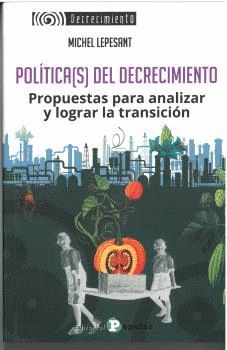 POL�TICAS DEL DECRECIMIENTO