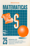 MATEMATICAS ESO N?25 - POLINOMIOS (II) -
