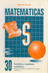 MATEMATICAS ESO N?30 - FUNCIONES ECUACIO